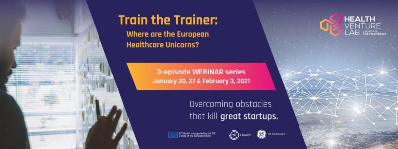 Where are the European Unicorns? EIT Health launches a new webinar series